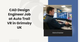 CAD Design Engineer Job at Auto Trail VR in Grimsby UK