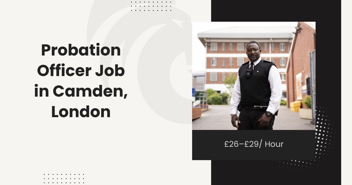 Probation Officer Job in Camden, London: £26–£29/ Hour